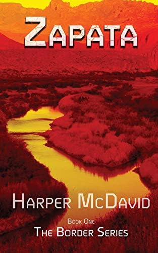 Zapata: Border Series, Book 1