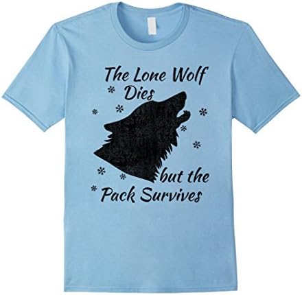 Mens The lone wolf dies but the pack survives t shirt XL Baby Blue