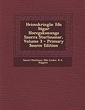 Heimskringla: Eða Sögur Noregskonunga Snorra Sturlusonar, Volume 3 (Icelandic Edition) by