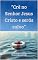 Livro Crê no Senhor Jesus Cristo e Serás Salvo
