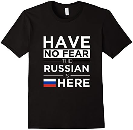 Men's Have No Fear Russian is here Pride T-shirt Proud Russian Medium Black