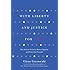 With Liberty and Justice for Some: How the Law Is Used to Destroy Equality and Protect the Powerful
