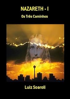 Livro NAZARETH I: Os Três Caminhos