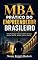 Livro Mba prático do Empreendedor Brasileiro
