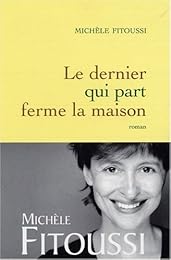 Le  dernier qui part ferme la maison