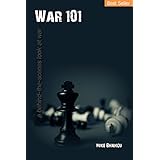 War 101: A Behind-the-Scenes Look at War