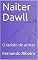 Livro Naiter Dawll: O ladrão de armas