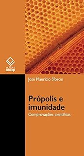 Livro Própolis e imunidade: comprovações científicas