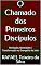 Livro O Chamado dos Primeiros Discípulos: Revelação, Identidade e Transformação no Evangelho de João (Estudos bíblicos, exegéticos e teológicos, no evangelho de João Livro 5)
