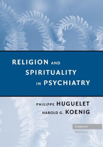 RELIGION AND SPIRITUALITY IN PSYCHIATRY