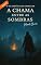 Livro O Guardião das Estrelas: A Chama Entre as Sombras