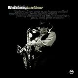 GATO BARBIERIS FINEST HOUR