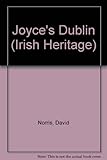 Front cover for the book Joyce's Dublin by David Norris