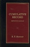 Cumulative Record : Definitive Edition, Skinner, B. F., 1583900055