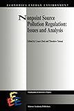 Nonpoint Source Pollution Regulation: Issues and Analysis : Issues and Analysis, , 904814468X