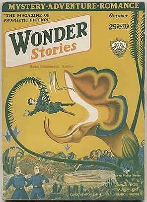 Pulp Magazine Wonder Stories A A A August 1930 Volume 2 Number 3 Paul Frank R Raymond A Palmer Jim Vaney Ed Earl Repp George Paul Bauer Henrik Dahl Juve And Clyde F Beck