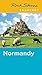 Rick Steves Snapshot Normandy