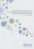 Image de Road Map for Surveillance and Monitoring of HIV Drug Resistance in the Western Pacific Region: 2014-2018