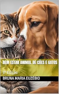 Livro Bem Estar Animal de Cães e Gatos : 3° Edição