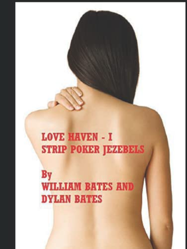 Love Haven - I: Strip Poker Jezebels