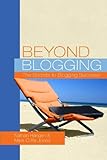Beyond Blogging: The Secrets to Blogging Success cover