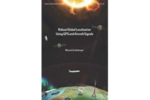 Robust Global Localization Using GPS and Aircraft Signals