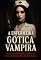 Livro A ENFERMEIRA GOTICA VAMPIRA: ELA CURA FERIDAS... MAS SUGA ATÉ A ÚLTIMA GOTA DA SUA ALMA DARK ROMANCE