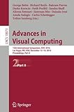 Image de Advances in Visual Computing: 12th International Symposium, ISVC 2016, Las Vegas, NV, USA, December 12-14, 2016, Proceedings, Part II (Lecture Notes i
