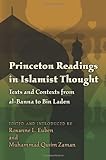 Princeton Readings in Islamist Thought: Texts and Contexts from al-Banna to Bin Laden (Princeton Studies in Muslim Politics)