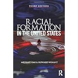 Racial Formation in the United States