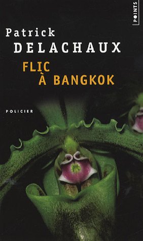 Flic à Bangkok