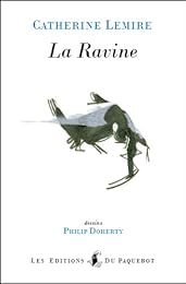 La  ravine