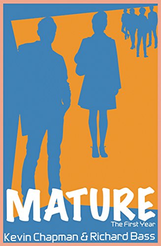 Mature: The First Year