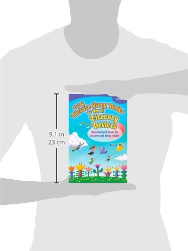 Using Picture Story Books to Teach Literary Devices: Recommended Books for Children and Young Adults Volume 4 - Thumbnail 3