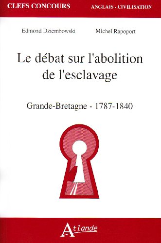 Le  débat sur l'abolition de l'esclavage