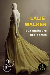 Aux malheurs des dames