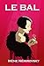 LE BAL (French Edition) by Irène Némirovsky