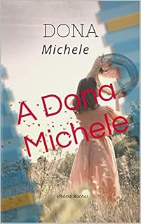 Livro A Dona Michele : Michele