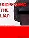 Undressing The Liar (Stranger than Fiction: An Autobiographical Trilogy Book 3)