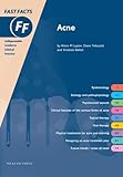 Fast Facts : Acne, Layton, Alison and Thiboutot, Diane, 189954173X