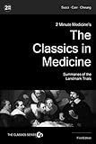 2 Minute Medicine's The Classics in