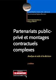 Partenariats public-privé et montages contractuels complexes