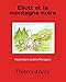 Eliott et la montagne noire (French Edition) by Thierry d'Arcy, Justine Moragues