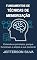 Livro Fundamentos de Técnicas de Memorização: Entenda os princípios, porque funcionam e amplie a sua memória! (Memória e Produtividade a Milhão)