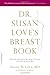 Dr. Susan Love's Breast Book, 5th Edition (A Merloyd Lawrence Book)