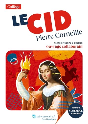 Le Cid, Pierre Corneille