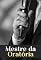 Livro Mestre da Oratória: Transforme suas Apresentações em Momentos Inesquecíveis