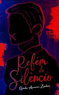 Livro Refém do Silêncio