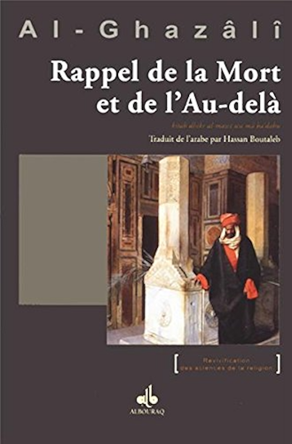 Download Rappel de la Mort et de l'Au-delà (Revivification des sciences de la religion) PDF