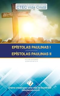 Livro Epístolas Paulinas I e II (Curso Avançado de Teologia Vida Cristã)